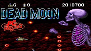 PC Engine デッドムーン / DEAD MOON - Full Game