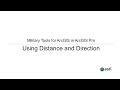 Military Tools for ArcGIS in ArcGIS Pro: Using Distance and Direction