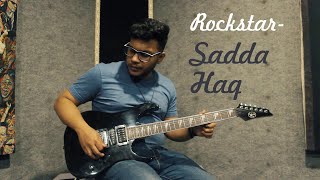 Rockstar-Sadda Haq (Guitar Cover)