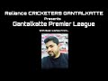 gantalkatte premier league reliance cricketers gantalkatte day 1