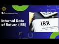 Internal Rate of Return (IRR)