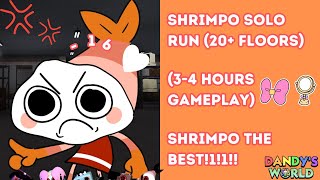 SOLO SHRIMPO RUN (ATTEMPT #2) | FLOOR 24 | DANDY'S WORLD