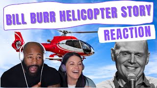 BILL BURR DREAM TO BE A PILOT "HELICOPTER STORY"  |COUPLES REACTION |