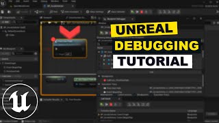 How To Debug Your Code In Unreal Engine 5