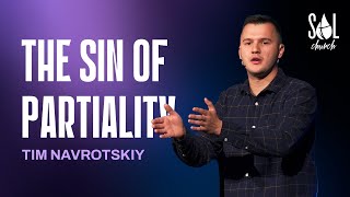 December 4, 2022 | Tim Navrotskiy | Sin of Partiality