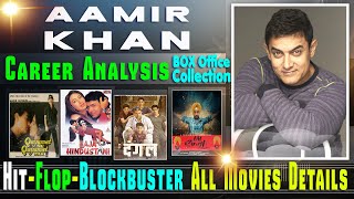 Aamir Khan Hit and Flop Blockbuster All Movies List with Box Office Collection Analysis