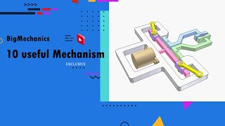 10 Useful Mechanism for INDUSTRY