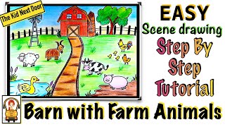 Barn with Farm Animals | Scene Drawing | Step By Step Tutorial | The Kid Next Door