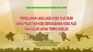 ANJATIM TMII Live PERGELARAN LAGU LAGU KOES PLUS OLEH BAND PELESTARI KOES BERSAUDARA/KOES PLUS