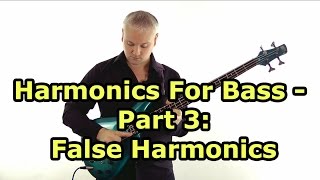 Pinch Harmonics & Other Cool Harmonic Techniques for Bass