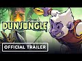 Dunjungle - Official Early Access Launch Trailer