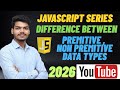 JavaScript Data Types Explained | Primitive & Non-Primitive with Examples