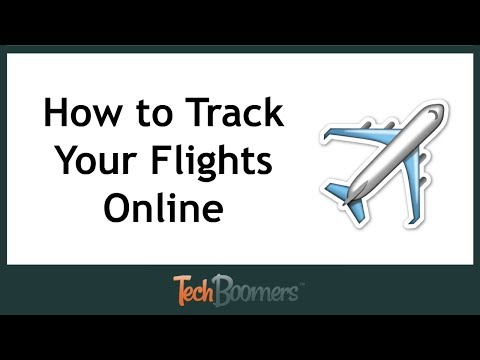 How to Track Your Flights Online How to Track Your Flights Online