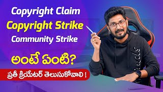 What is Copyright Strike | Copyright Claim | Community Strike in YouTube |In Telugu By Sai Krishna