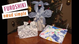 «Furoshiki» : Comment faire un nœud simple?