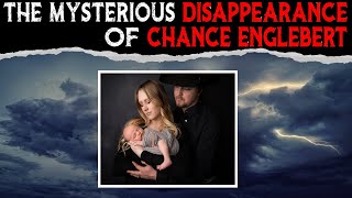 The Mysterious Disappearance Of Chance Englebert