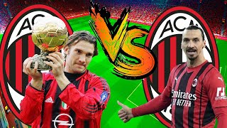 Shevchenko Milan vs Ibrahimovic Milan