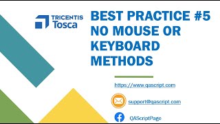 Tosca Tutorial | Lesson 101 - No Mouse or Keyboard Methods in Test Step Values | Best Practices |