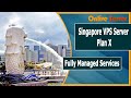 Singapore VPS Server Plan X with Fully Managed Services - Onlive Server