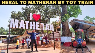 Neral-Matheran Toy Train | Matheran Hill Station | Matheran Tourist Place | bbr Vloggs