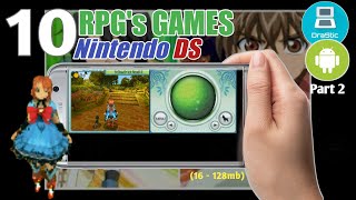 TOP 10 NINTENDO DS RPG's (NDS) l Drastic Emulator for android Part 2