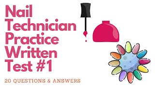 Nail Technician Practice Test # 1