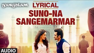Suno Na Sangemarmar" Full Song Youngistaan | Arijit Singh | Jackky Bhagnani, Neha Sharma