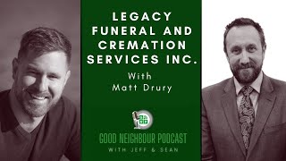 Matt Drury of Legacy Funeral and Cremation Services Inc.