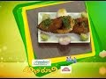 Fish Fry | Abhiruchi | 3rd May 2017 | ETV Telugu