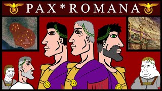 The PAX ROMANA: Unbiased History - Rome XI