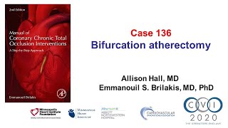 Case 136: Manual of CTO PCI - Bifurcation atherectomy