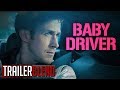 Drive Trailer (Baby Driver Style)