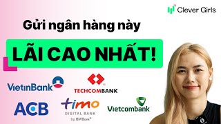 🏦 Ngân hàng nào có lãi suất cao nhất hiện nay? (Mới nhất năm 2025)