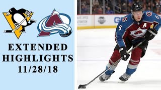 Pittsburgh Penguins vs. Colorado Avalanche | EXTENDED HIGHLIGHTS | 11/28/18 | NHL | NBC Sports