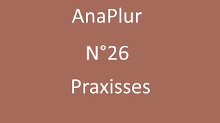 AnaPlurN°26praxisses 20240919