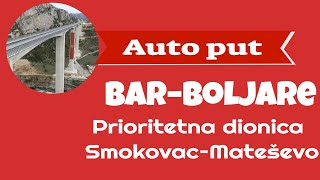 Auto put Bar–Boljare, prioritetna dionica Smokovac–Mateševo