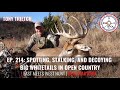 ep. 214 spotting stalking and decoying big whitetails with tony trietch