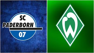 🔴SV Werder Bremen - SC Paderborn / LIVE DFB POKAL Watchalong RealNico
