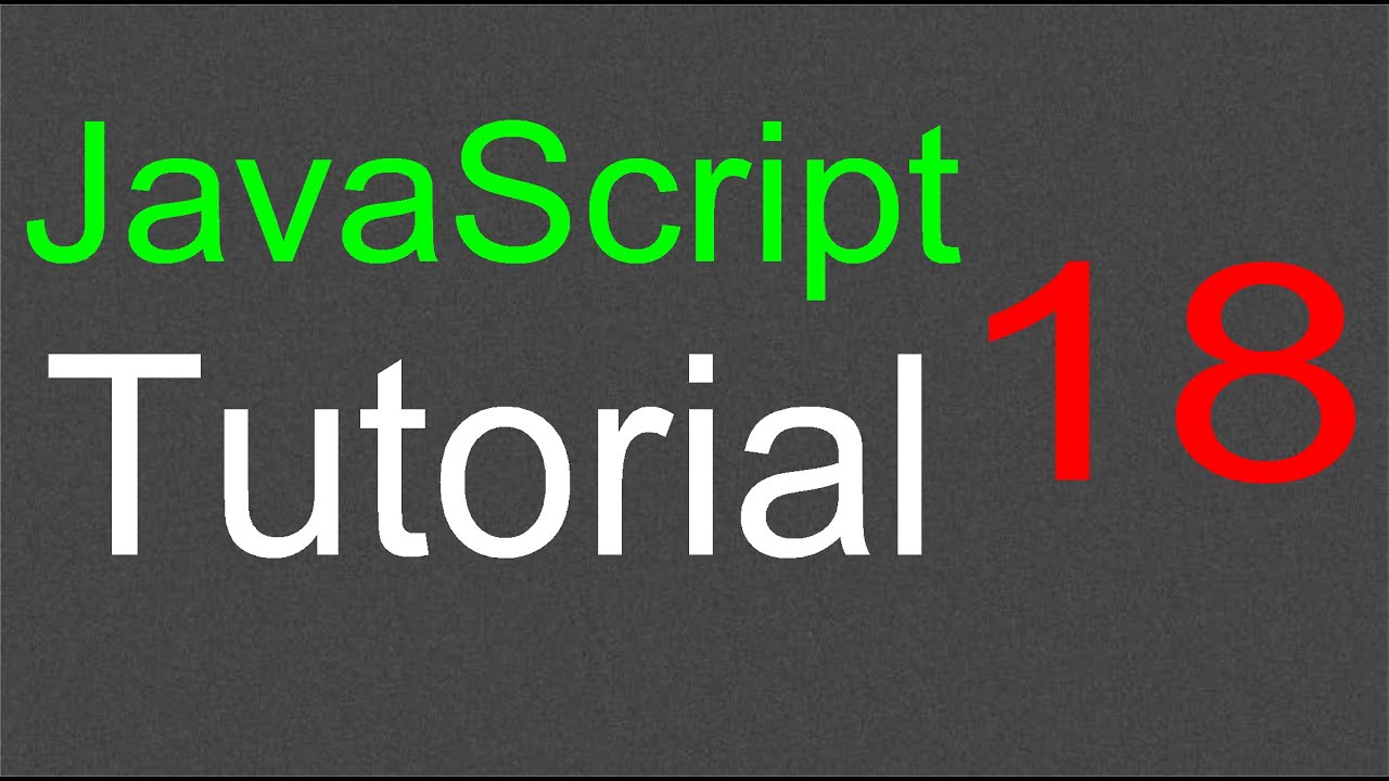 Javascript Tutorial For Beginners 18 Objects Youtube