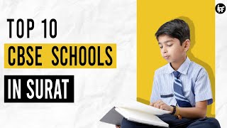 🔵 TOP 10 CBSE Schools in Surat | IPF