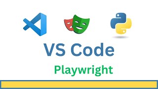 Visual Studio Code: Playwright Python tutorial