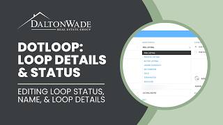 Dotloop | Understanding Loop Details & Status