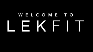 LEKFIT | YOUR COMPLETE FITNESS METHOD