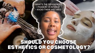 Esthetics or Cosmetology Courses? | Don’t Make This TERRIBLE Mistake When Choosing A Beauty School!