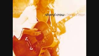 Soak Up the Sun - Sheryl Crow