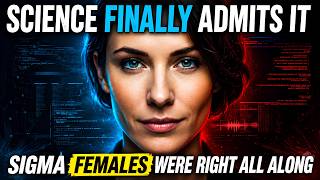Sigma Females Don't Think Linearly — And Science Is Finally Catching Up