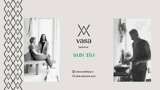 VASA - saruna ar Uldi Zīli