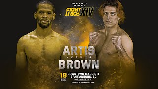 Artis vs. Brown | Fight For It XIV | Spartanburg, SC