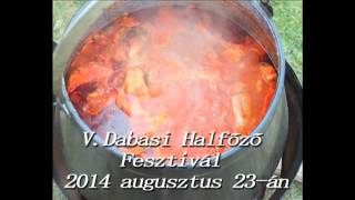 V. Dabasi Halfőző Fesztivál 2014-08-23