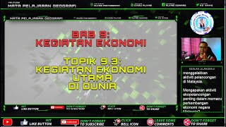 GEOGRAFI TINGKATAN 5 BAB 9 [SAMBUNGAN] 9.3 KEGIATAN EKONOMI UTAMA DI DUNIA (EKOPELANCONGAN MALAYSIA)